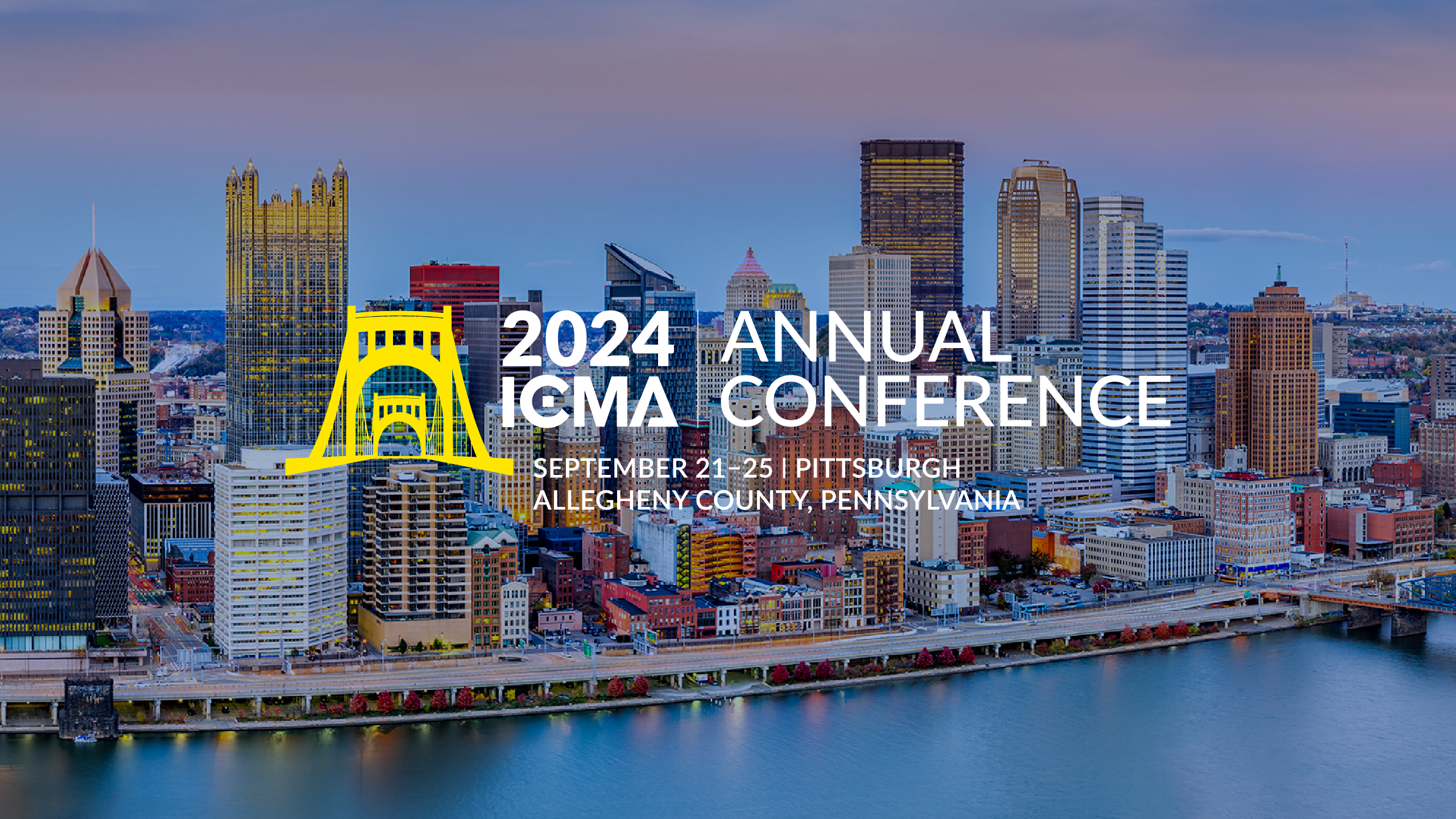 2024 ICMA Conference Pittsburgh