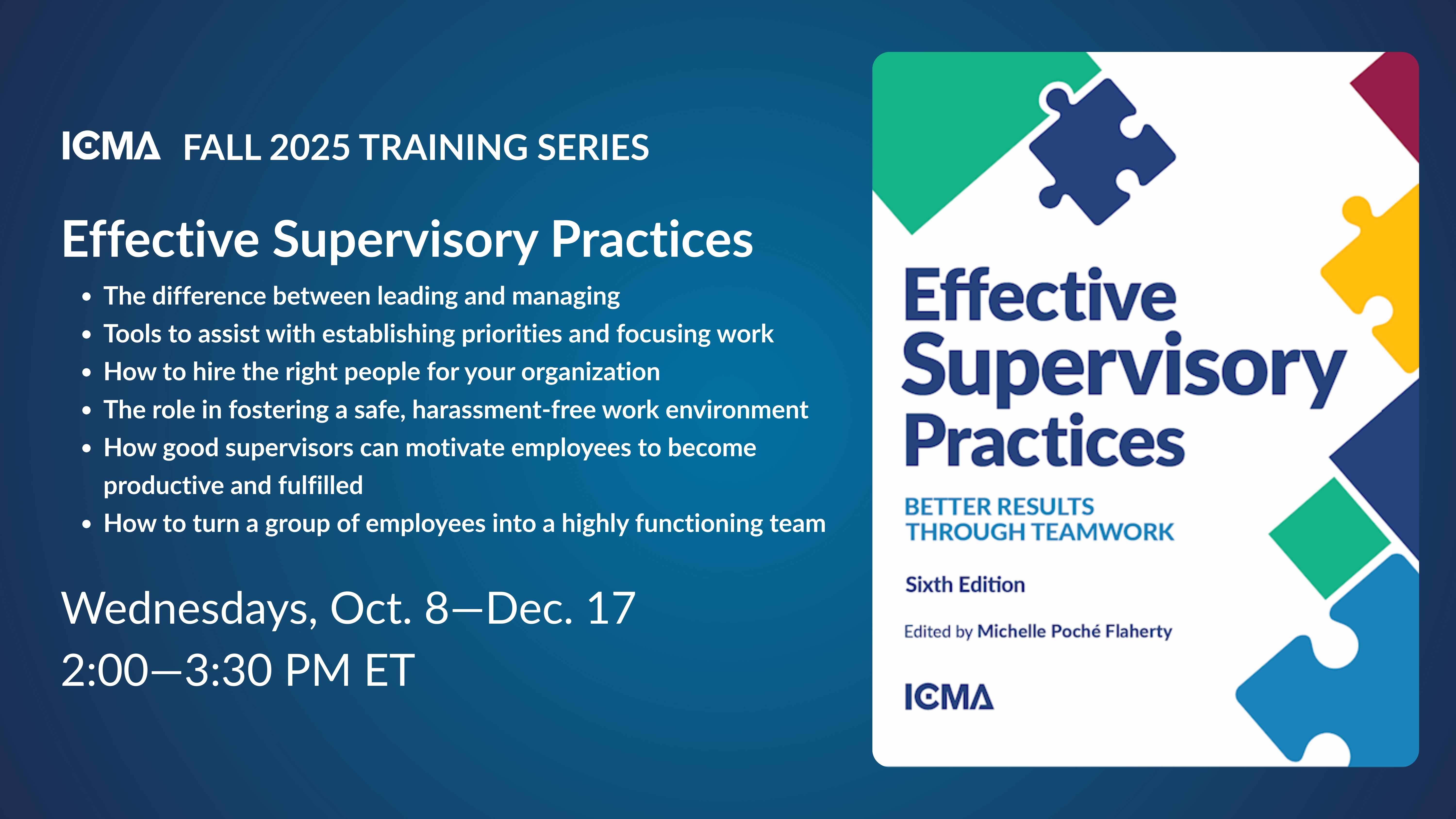 Effective Supervisory Practices (ESP) Training Series by ICMA - Fall 2025